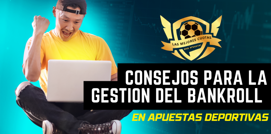 Administración del Bankroll