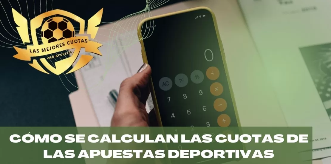 cálculo de cuotas en apuestas deportivas
