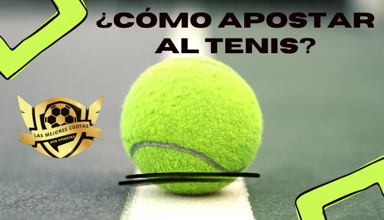 como apostar tenis