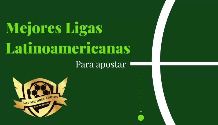 Mejores ligas latinoamericanas